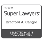 Super Lawyers badge for bradford a. cangro selected in 2015 thomson reuters
